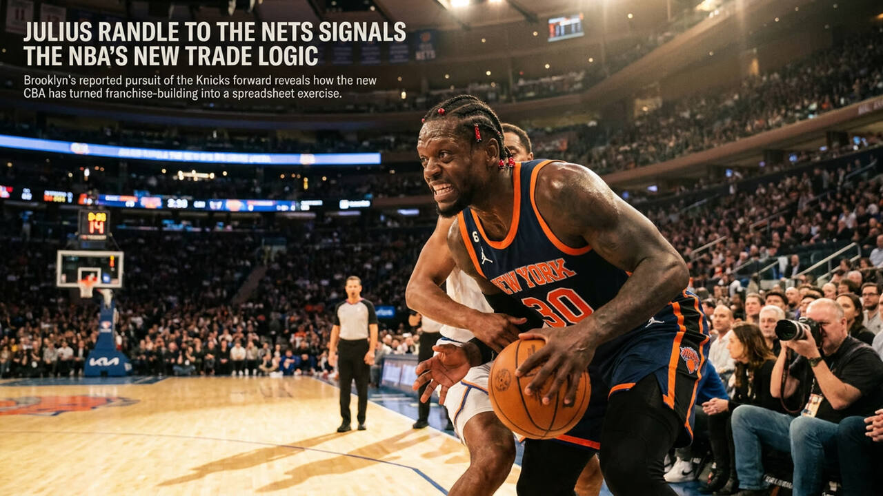 Julius Randle to the Nets signals the NBA's new trade logic. Star consolidation is over; salary matching is king.